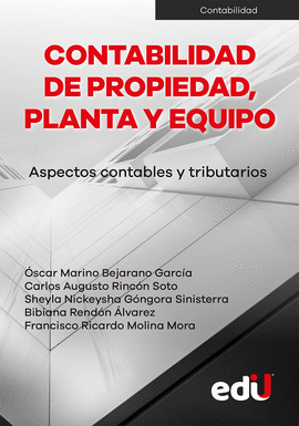 CONTABILIDAD DE PROPIEDAD, PLANTA Y EQUIPO