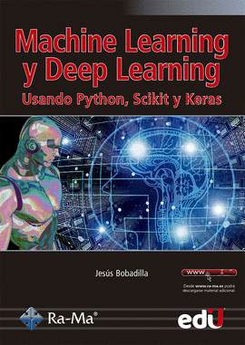 MACHINE LEARNING Y DEEP LEARNING USANDO PYTHON SCIKIT Y KERAS
