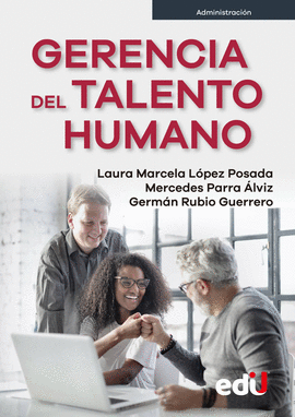 GERENCIA DEL TALENTO HUMANO