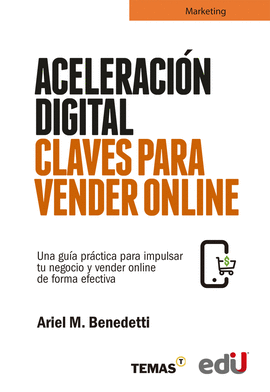 ACELERACION DIGITAL CLAVES PARA VENDER ONLINE