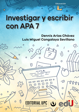 INVESTIGAR Y ESCRIBIR CON APA 7