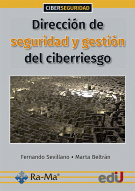 DIRECCION DE SEGURIDAD Y GESTION DEL CIBERRIESGO