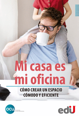 MI CASA ES MI OFICINA EBOOK