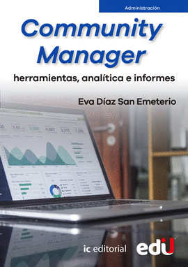 COMMUNITY MANAGER HERRAMIENTAS ANALITICA E INFORMES