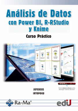ANALISIS DE DATOS CON POWER BI R-RSTUDIO Y KNIME CURSO PRACTICO