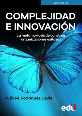 COMPLEJIDAD E INNOVACION