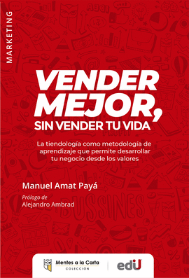 VENDER MEJOR, SIN VENDER TU VIDA