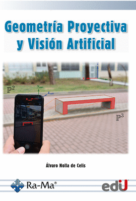 GEOMETRIA PROYECTIVA Y VISION ARTIFICIAL
