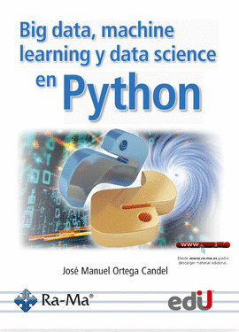 BIG DATA MACHINE LEARNING Y DATA SCIENCE EN PYTHON