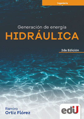 GENERACION DE ENERGIA HIDRAULICA