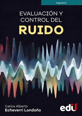 EVALUACIN Y CONTROL DEL RUIDO