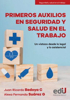 PRIMEROS AUXILIOS EN SEGURIDAD Y SALUD EN EL TRABAJO