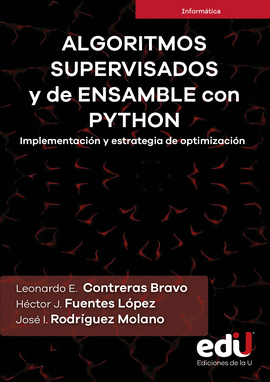 ALGORITMOS SUPERVISADOS Y DE ENSAMBLE CON PHYTON