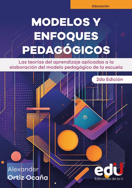 MODELOS Y ENFOQUES PEDAGOGICOS