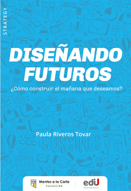 DISE�ANDO FUTUROS
