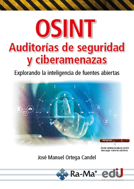 OSINT. AUDITOR�AS DE SEGURIDAD Y CIBERAMENAZAS