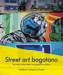STREET ART BOGOTANO