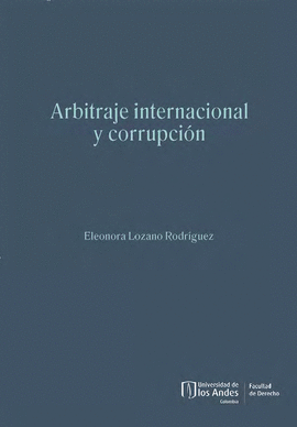 ARBITRAJE INTERNACIONAL Y CORRUPCI�N