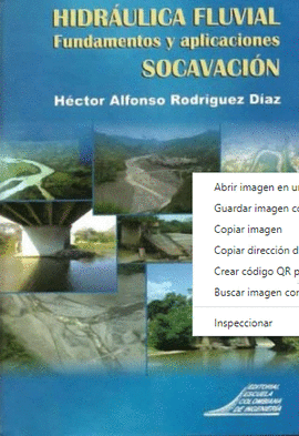 HIDRAULICA FLUVIAL FUNDAMENTOS Y APLICACIONES SOCAVACION