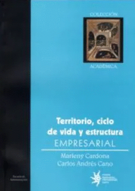 TERRITORIO CICLO DE VIDA Y ESTRUCTURA EMPRESARIAL