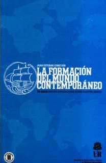 LA FORMACION DEL MUNDO CONTEMPORANEO