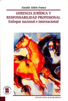 GERENCIA JUR�DICA Y RESPONSABILIDAD PROFESIONAL