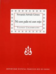 NI CON PALO NI CON REJO