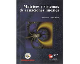 MATRICES Y SISTEMAS DE ECUACIONES LINEALES