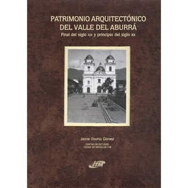 PATRIMONIO ARQUITECTONICO DEL VALLE