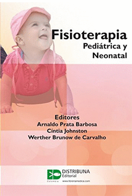 FISIOTERAPIA PEDIATRICA Y NEONATAL