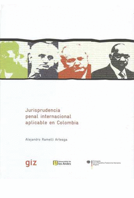 JURISPRUDENCIA PENAL INTERNACIONAL APLICABLE EN COLOMBIA.