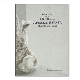 AVANCES EN EL ESTUDIO DE LA DEPRESION INFANTIL