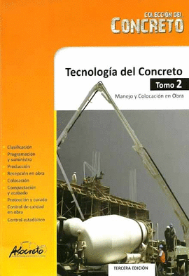 TECNOLOG�A DEL CONCRETO TOMO 2