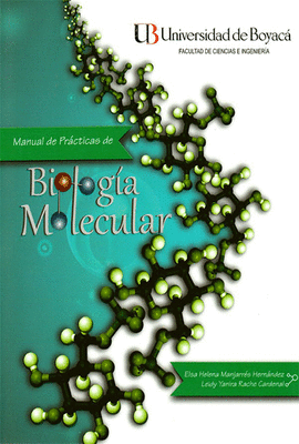 MANUAL DE PRCTICAS DE BIOLOGA MOLECULAR