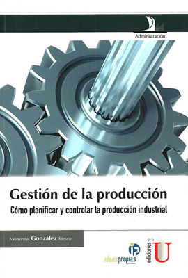 GESTI�N DE LA PRODUCCI�N