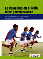 LA VELOCIDAD EN EL NI�O : RITMO Y DIFERENCIACI�N