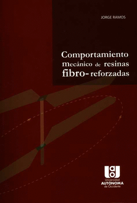 COMPORTAMIENTO MECANICO DE RESINAS FIBRO-REFORZADAS