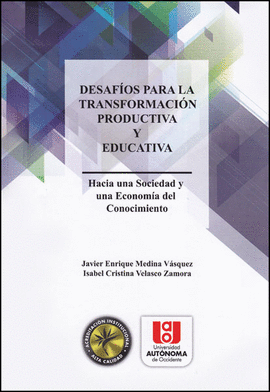 DESAFOS PARA LA TRANSFORMACIN PRODUCTIVA Y EDUCATIVA