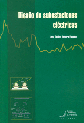 DISE�O DE SUBESTACIONES EL�CTRICAS