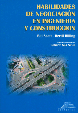 HABILIDADES DE NEGOCIACI�N EN INGENIER�A Y CONSTRUCCI�N