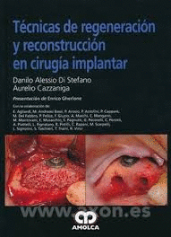 TECNICAS DE REGENERACION Y RECONSTRUCCION EN CIRUGIA IMPLANTAR