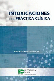 INTOXICACIONES EN LA PRACTICA CLINICA