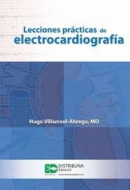 LECCIONES PRACTICAS DE ELECTROCARDIOGRAFIA