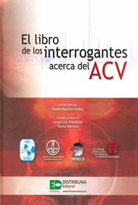 EL LIBRO DE LOS INTERROGANTES ACERCA DEL ACV