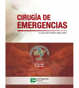 CIRUGIA DE EMERGENCIAS LO QUE TODO MEDICO DEBE SABER