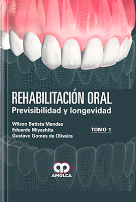 REHABILITACION ORAL TOMO 2