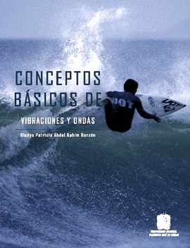 CONCEPTOS BASICOS DE VIBRACIONES Y ONDAS