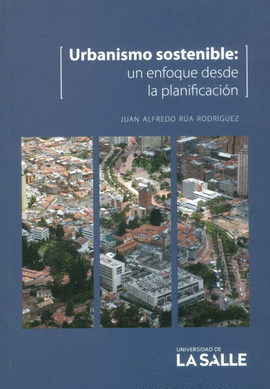 URBANISMO SOSTENIBLE: UN ENFOQUE DESDE LA PLANIFICACIN