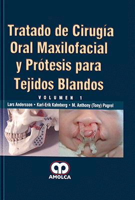 TRATADO DE CIRUGIA ORAL Y MAXILOFACIAL Y PROTESIS PARA TEJIDOS BLANDOS  2 TOMOS