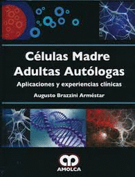 C�LULAS MADRE ADULTAS AUT�LOGAS